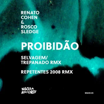 Proibidao EP by Rosco Sledge