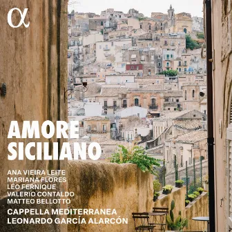 Amore siciliano by Cappella Mediterranea