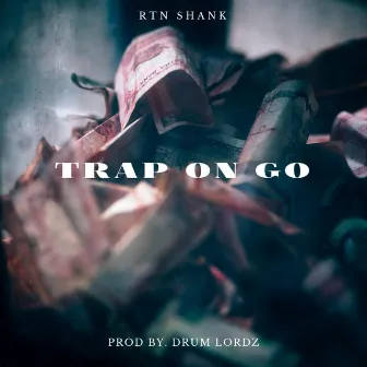 Trap on GO by RTN Shank