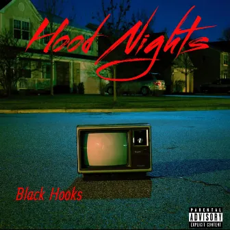 Hood Nights by Black Hooks