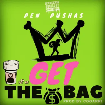 Get the Bag by Pen Pushas