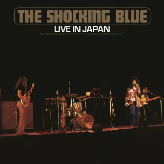 Live In Japan by Shocking Blue