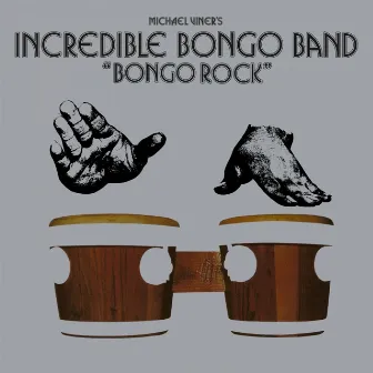 Bongo Rock by Incredible Bongo Band