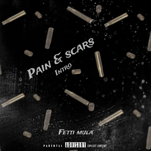 Pain & Scars Intro