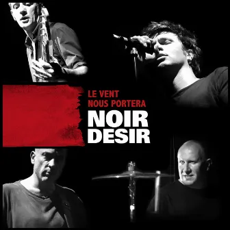 Le vent nous portera by Noir Désir