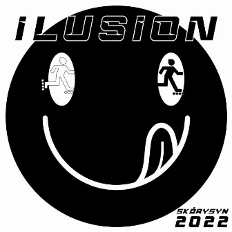 Ilusion 2022 by Skórysyn