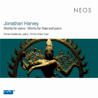 Harvey: Works for piano - Works for flute and piano by Florian Hoelscher