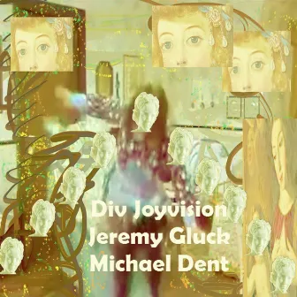 Div Joyvision (Expanded Edition) by Jeremy Gluck