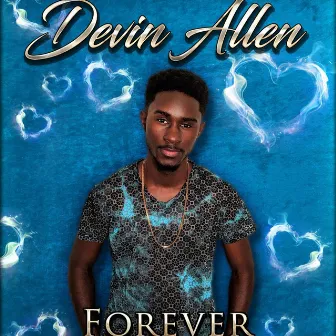 Forever by Devin Allen