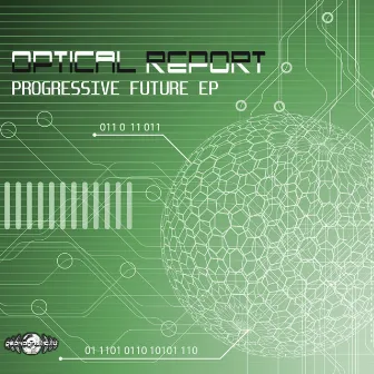 Progressive Future by Optical Report