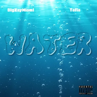 Water by BigZayMiami