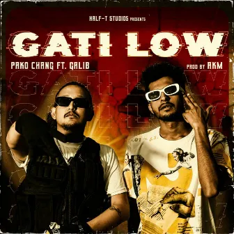 Gati Low by Pako Chang