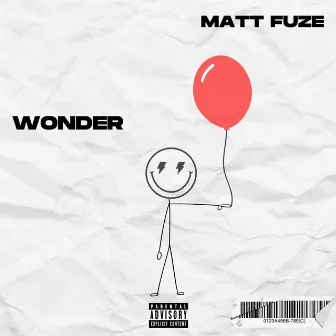 Wonder by Matt Fuze