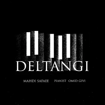 Deltangi by Mahdisafaee