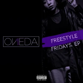 Freestyle Fridays by OneDa