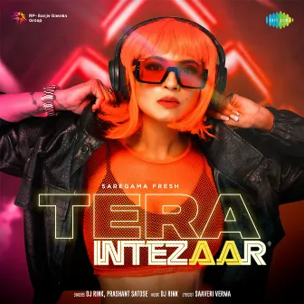 Tera Intezaar - Single by Prashant Satose