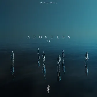 Apostles - EP by David Rojas