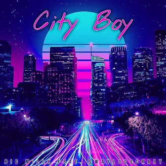 City Boy by Big Milly