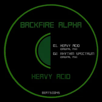 Heavy Acid by BackFire Alpha