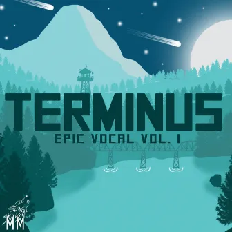 Terminus: Epic Vocal, Vol. 1 by Mitchell Miller Music