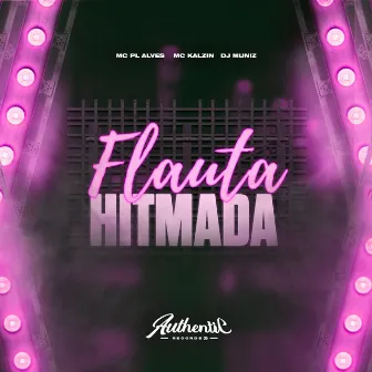 Flauta Hitmada by DJ Muniiz