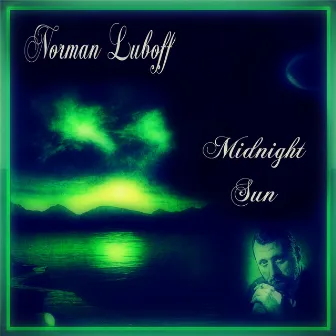 Midnight Sun by Norman Luboff