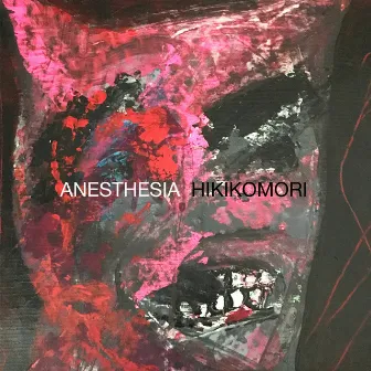 Hikikomori by Anesthesia