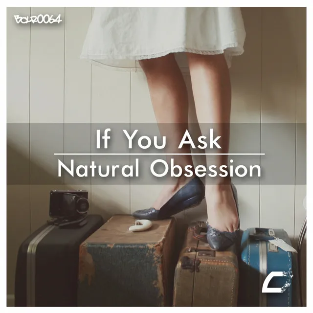 Natural Obsession - Original Mix