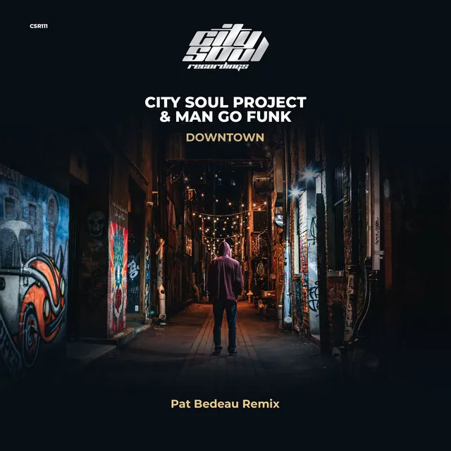 Downtown - Pat Bedeau Remix