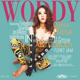 AIN'T NOBODY by WODDYFUNK