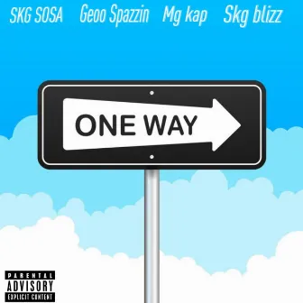 One Way by SKG Sosa