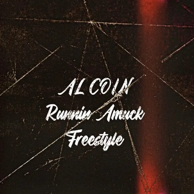 Runnin Amuck (Freestyle)