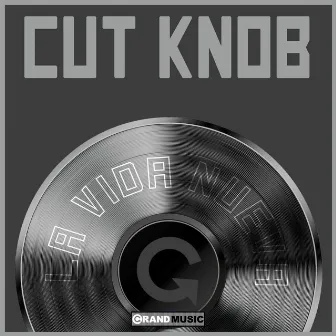 La Vida Nueva by Cut Knob