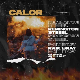 Calor by Raik Bray