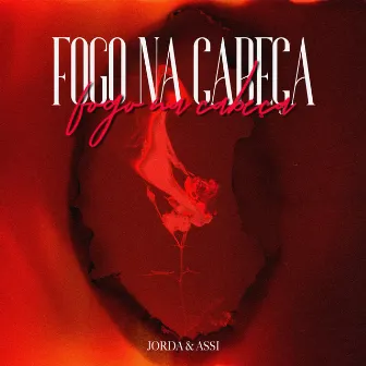 Fogo Na Cabeça by ASSI