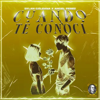 Cuando Te Conoci by Angel Perez