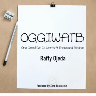 OGGIWATB by Raffy Ojeda