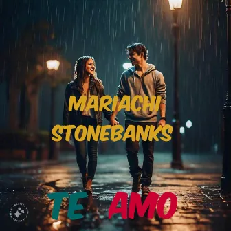 Te Amo by Mariachi Stonebanks