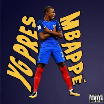 Mbappé by YG Pres