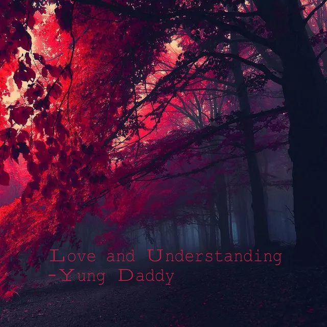 Love and Understanding (Bonus Track)