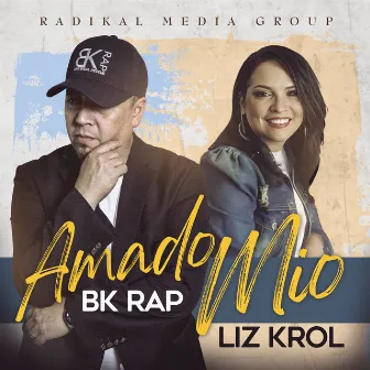 Amado Mio by Radikal Media Group