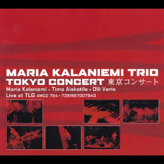 Tokyo Concert by Maria Kalaniemi