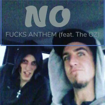 No Fucks Anthem by Howell