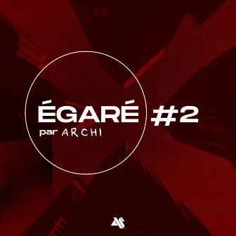 Égaré #2 by Archi