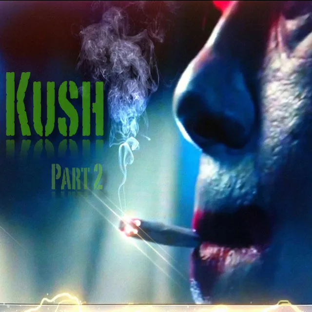 Kush, Pt. 2 (feat. Bbdg, Diingo & TbM)