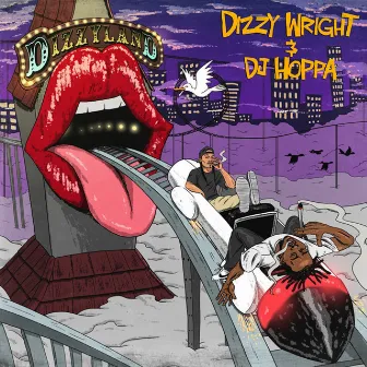 Dizzyland by Dizzy Wright