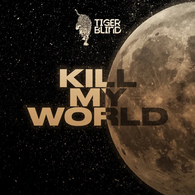 Kill My World