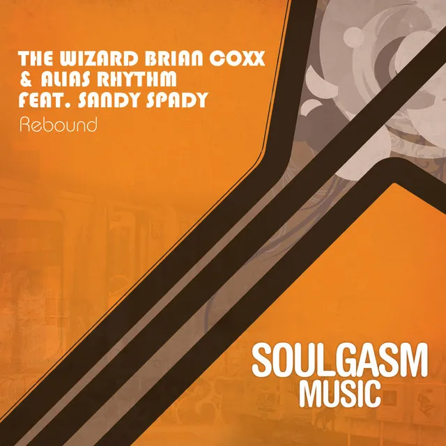 Rebound (feat. Sandy Spady) (The Wizard Brian Coxx Breakdown Dub)