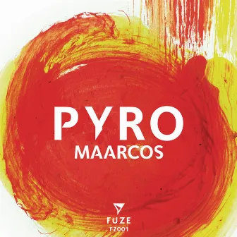 Pyro (Original Mix) by Maarcos