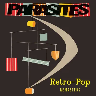 Retro-Pop Remasters by Parasites